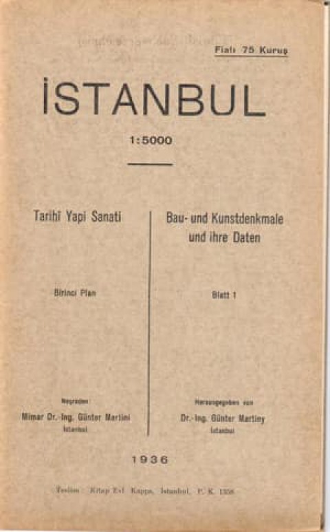 Istanbul 1:5000 Bau-und Kunstdenkmale und ihre Daten - Blatt 1 / Tarihi Yapi Sanatı - Birinci Plan