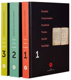 Istanbul Arastirmalari Enstitusu Yazma Eserler Katalogu (3 Vols.)