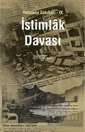 Yassiada Zabitlari - 9 Istimlak Davasi