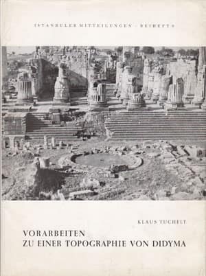 Vorarbeiten zu einer topographie von Didyma