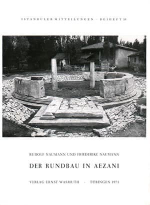 Der Rundbau in Aezani. Mit dem Preisedikt des Diokletian und das Gebaude mit dem Edikt in Stratonikeia