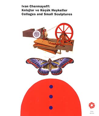 Ivan Chermayeff: Collages and Small Sculptures