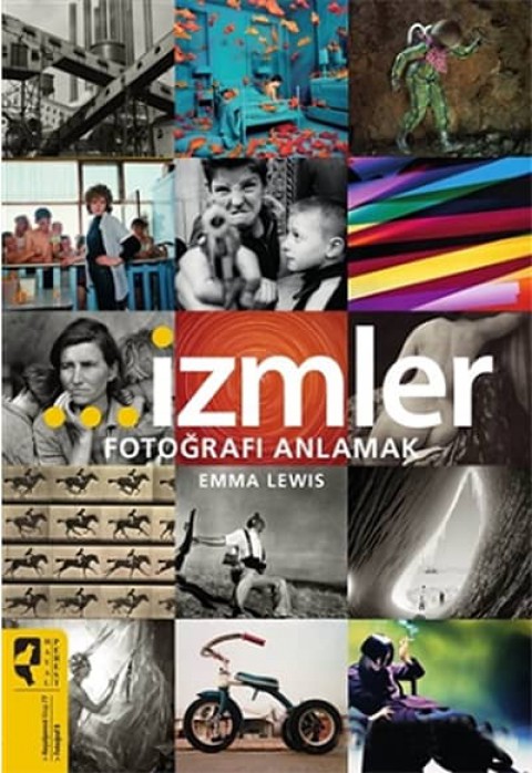 Izmler. Fotografi Anlamak
