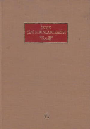 Iznik Cini Firinlari Kazisi II. Donem 1981-1988