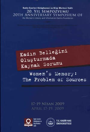 Kadin Bellegini Olusturmada Kaynak Sorunu (17-19 Nisan 2009)