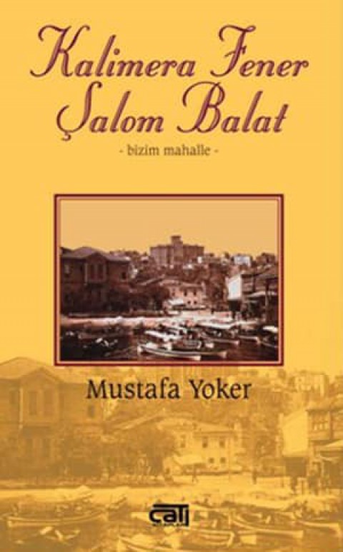 Kalimera Fener Salom Balat
