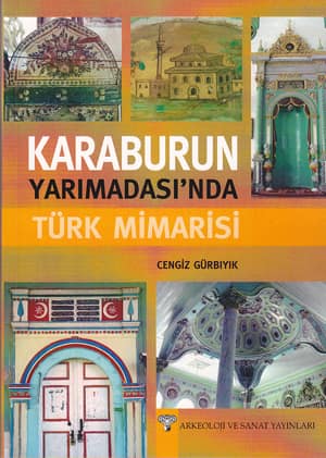 Karaburun Yarımadasi'nda Turk Mimarisi