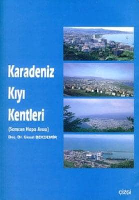 Karadeniz Kiyi Kentleri (Samsun Hopa Arasi)
