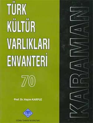 Turk Kultur Varliklari Envanteri Karaman 70