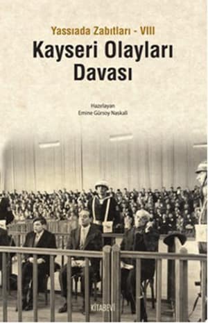 Yassiada Zabitlari 8 Kayseri Olaylari Davasi