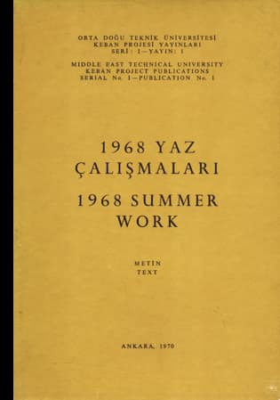 Keban Projesi 1968 Yaz Calismalari / Keban Project 1968 Summer Work
