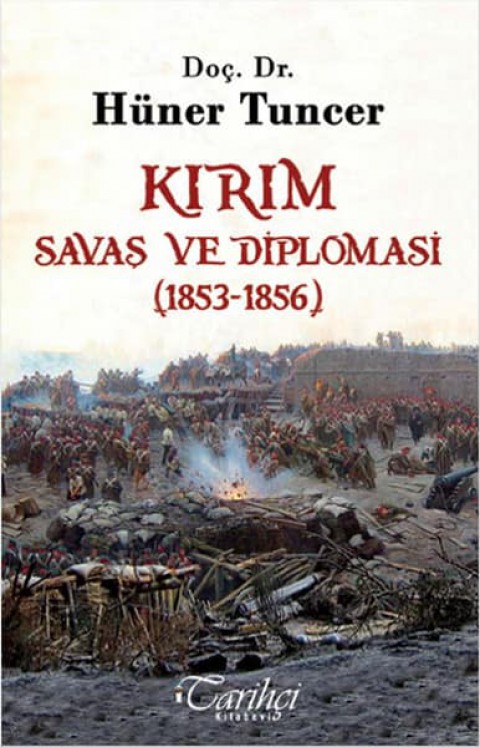 Kirim - Savas ve Diplomasi (1853-1856)