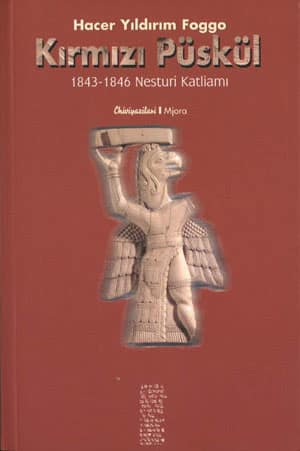 Kırmızı Puskul 1843-1846 Nesturi Katliami