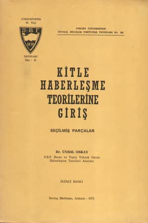 Kitle Haberlesme Teorilerine Giris. Secilmis Parcalar
