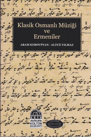 Klasik Osmanli Muzigi ve Ermeniler