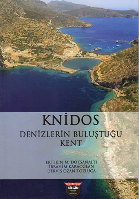 Knidos. Denizlerin Bulustugu Kent