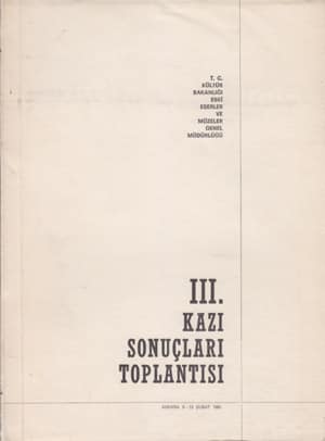 III. Kazi Sonuclari Toplantisi / Ankara, 9-13 Şubat 1981