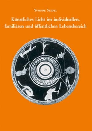 Kunstliches Licht im individuellen, familiaren und offentlichen Lebensbereich
