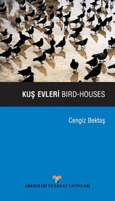 Bird-Houses / Kus Evleri