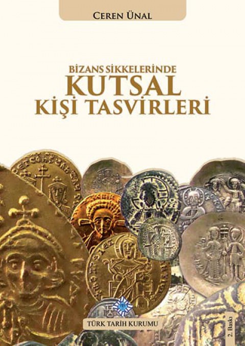 Bizans Sikkelerinde Kutsal Kisi Tasvirleri