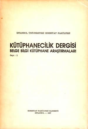 Kutuphanecilik Dergisi 1 Belge Bilgi Kutuphane Arastirmalari