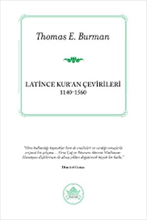 Latince Kuran Cevirileri 1140-1560