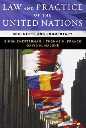 Law & Practice of the United Nations. Documents and Commentary