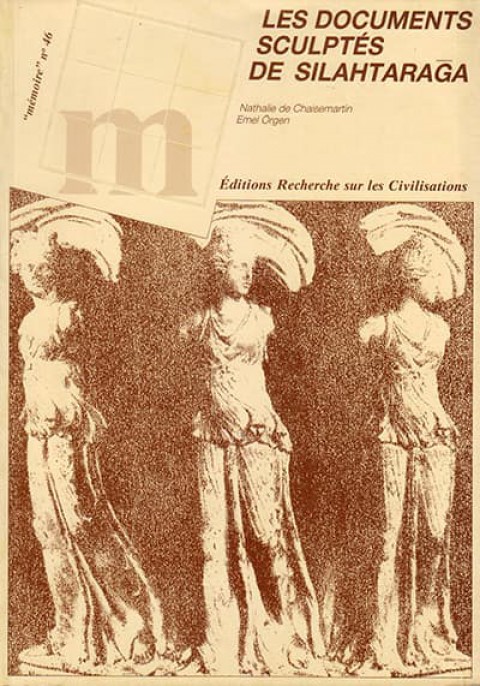 Les Documents Sculptes de Silahtaraga "Memoire" no 46