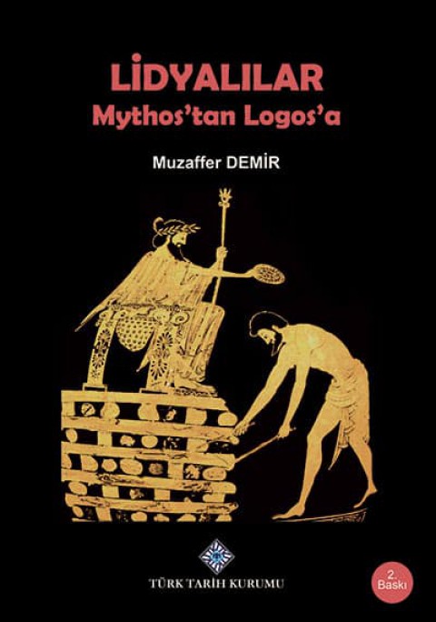 Lidyalilar. Mythos'tan Logos'a