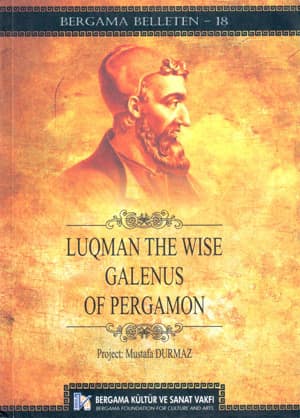Luqman The Wise Galenus of Pergamon - Bergama Belleten 18