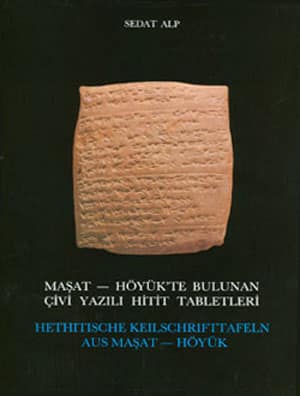 Hethitische Keilschrifttafeln aus Maşat-Höyük