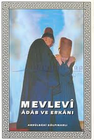 Mevlevi Adab ve Erkani