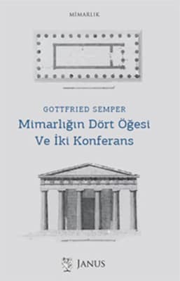 Mimarligin Dort Ogesi ve Iki Konferans