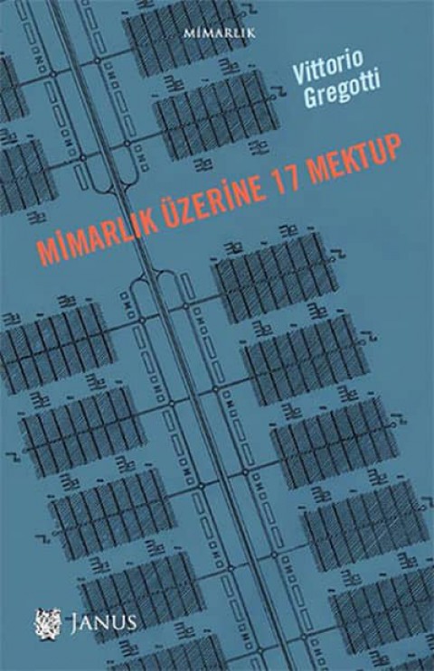 Mimarlik Uzerine 17 Mektup