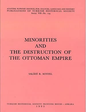 Minorities and the Destruction of the Ottoman Empire