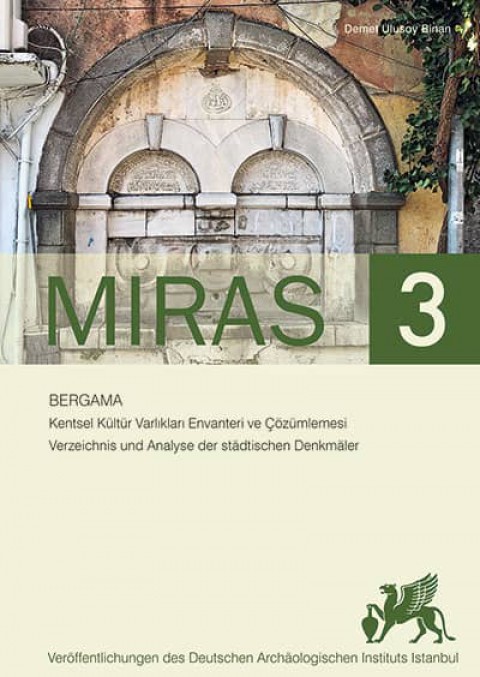 Miras 3 - Verzeichnis und Analyse der städtischen Denkmäler