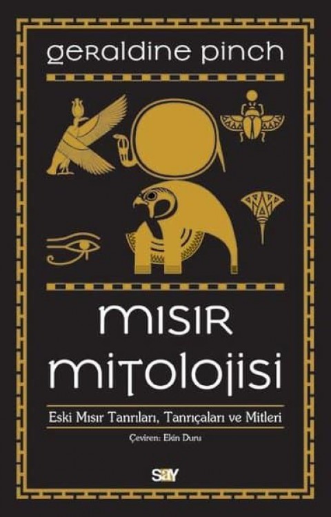 Misir Mitolojisi. Eski Misir Tanrilari Tanricalari ve Mitleri