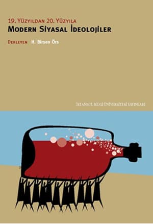 19. Yuzyildan 20. Yuzyila Modern Siyasal İdeolojiler