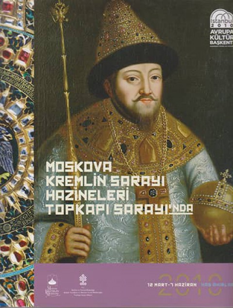 Moskova Kremlin Sarayi Hazineleri Topkapi Sarayi'nda