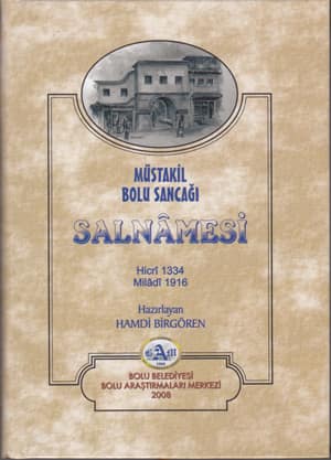 Mustakil Bolu Sancagi Salnamesi. Hicri 1334 Miladi 1916