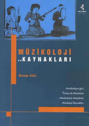 Muzikoloji ve Kaynaklari