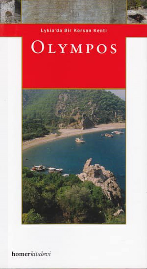 Olympos - Lykiada Bir Korsan Kenti Olympos