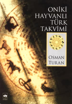 Oniki Hayvanli Turk Takvimi