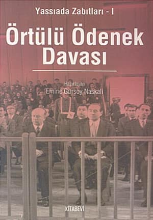 Yassiada Zabitlari 1 Ortulu Odenek Davasi