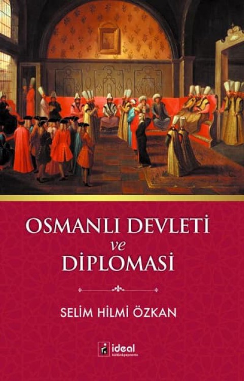 Osmanli Devleti ve Diplomasi