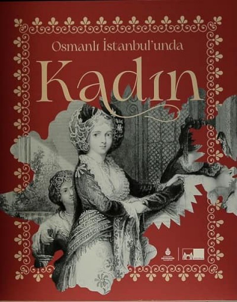 Osmanlı Istanbul'unda Kadin
