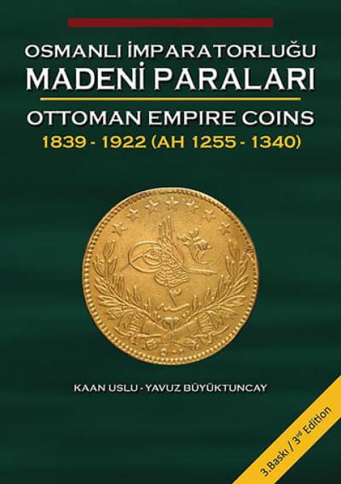 Ottoman Empire Coins 1839-1922 (AH 1255-1340)