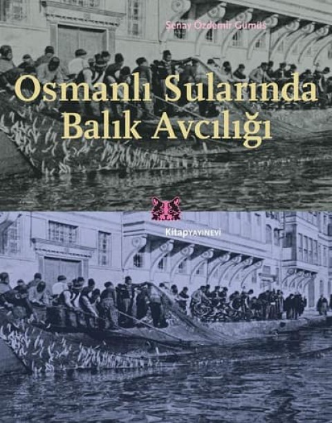Osmanli Sularinda Balik Avciligi