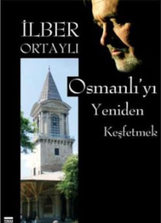 Osmanli'yi Yeniden Kesfetmek