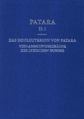 Patara II.1 Das Bouleuterion von Patara. Versammlungsgebaeude des lykischen Bundes